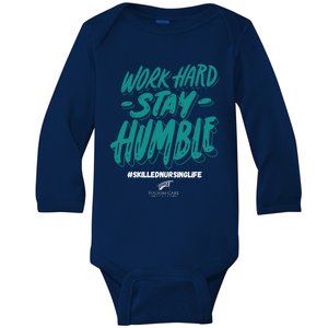 Work Hard Stay Humble Folsom Care Center Gift Baby Long Sleeve Bodysuit