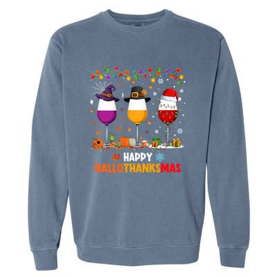 Wine Halloween Thanksgiving Christmas Happy Hallothanksmas Gift Garment-Dyed Sweatshirt