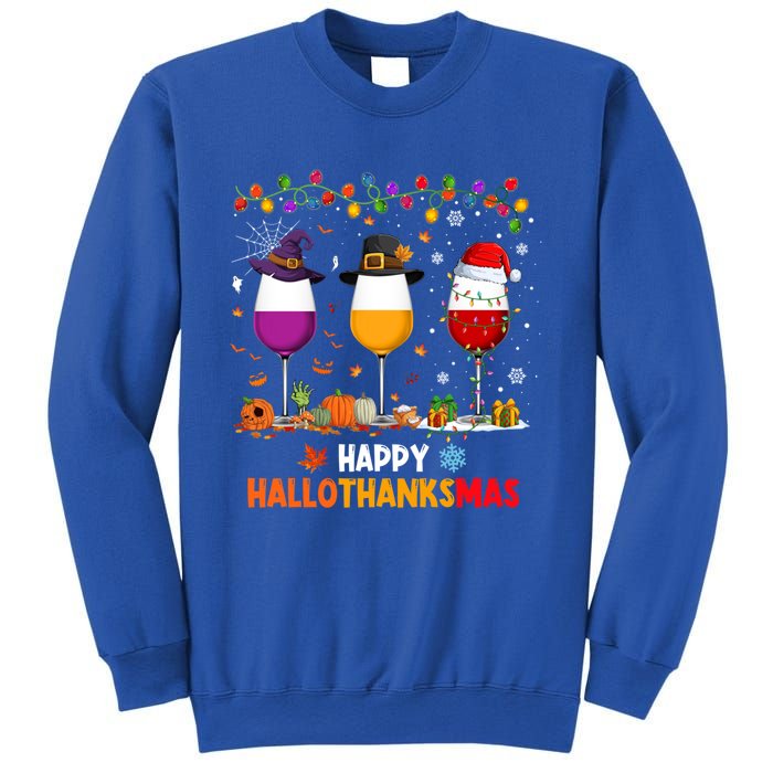 Wine Halloween Thanksgiving Christmas Happy Hallothanksmas Gift Sweatshirt