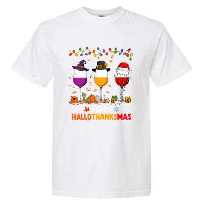 Wine Halloween Thanksgiving Christmas Happy Hallothanksmas Gift Garment-Dyed Heavyweight T-Shirt