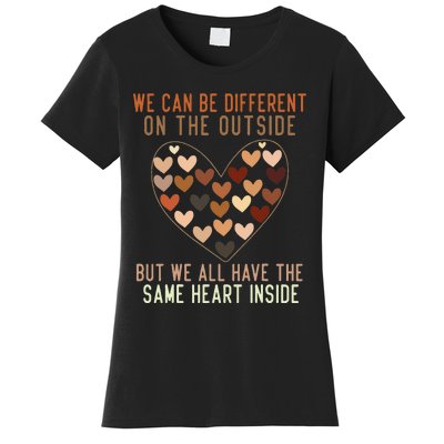 We Have The Same Heart Black History Month African American Women's T-Shirt