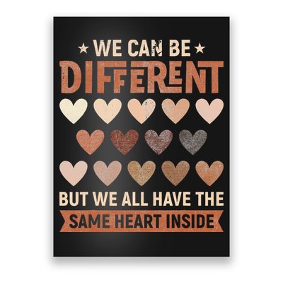We Have The Same Heart Inside Black History Month Poster