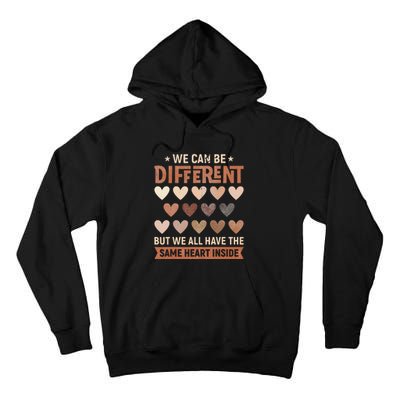 We Have The Same Heart Inside Black History Month Tall Hoodie