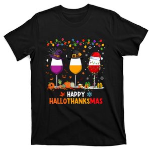 Wine Halloween Thanksgiving Christmas Happy Hallothanksmas T-Shirt