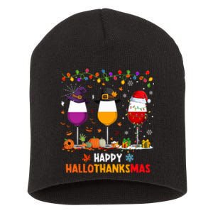 Wine Halloween Thanksgiving Christmas Happy Hallothanksmas Short Acrylic Beanie