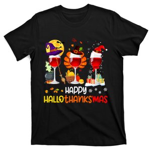 Wine Halloween Thanksgiving Christmas Happy Hallothanksmas T-Shirt