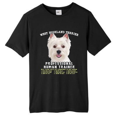 West Highland Terrier Westie Professional Human Trainer Tall Fusion ChromaSoft Performance T-Shirt