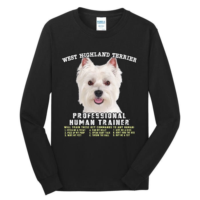 West Highland Terrier Westie Professional Human Trainer Tall Long Sleeve T-Shirt