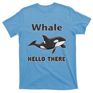 Whale Hello There Killer Whale T-Shirt