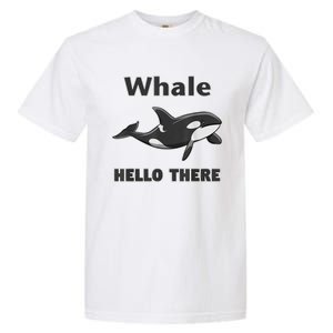 Whale Hello There Killer Whale Garment-Dyed Heavyweight T-Shirt