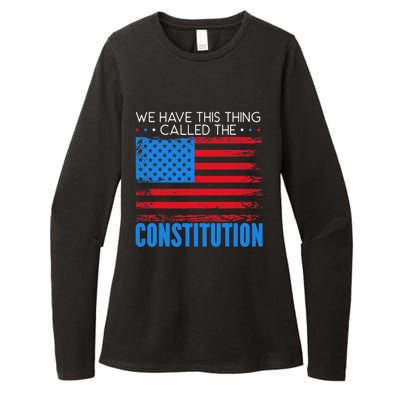 We Have This Thing Called The Constitution Citizenship Day Womens CVC Long Sleeve Shirt