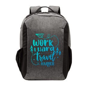 Work Hard Travel Harder Funny Quote Gift Vector Backpack