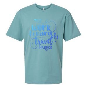 Work Hard Travel Harder Funny Quote Gift Sueded Cloud Jersey T-Shirt