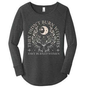 Witchy Halloween They DidnT Burn Witches They Burned Women Women's Perfect Tri Tunic Long Sleeve Shirt