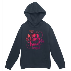 Work Hard Travel Harder Funny Quote Gift Urban Pullover Hoodie