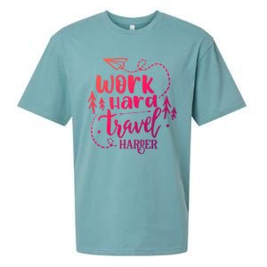 Work Hard Travel Harder Funny Quote Gift Sueded Cloud Jersey T-Shirt