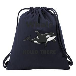 Whale Hello There Killer Whale Funny Orca Lover Tee Drawstring Bag