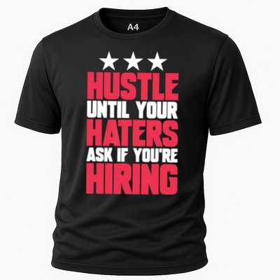 Womens Hustle Until Your Haters Ask If You're Hiring Hustle Performance Shirt