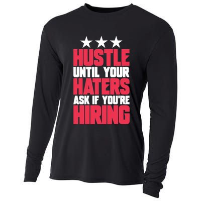 Womens Hustle Until Your Haters Ask If You're Hiring Hustle Cooling Performance Long Sleeve Crew
