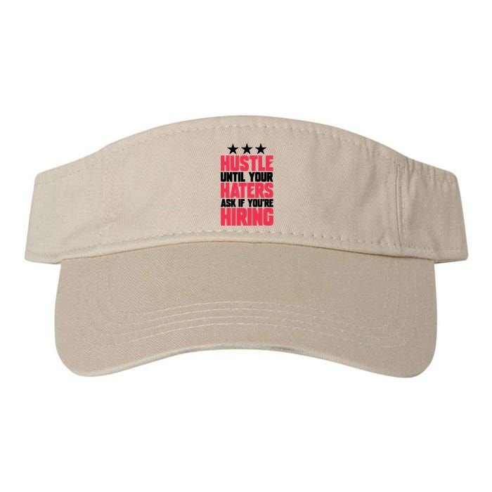 Womens Hustle Until Your Haters Ask If You're Hiring Hustle Visor