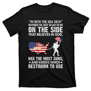 With He Usa So Divide IM Just Glad O Be On He Side T-Shirt