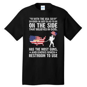 With He Usa So Divide IM Just Glad O Be On He Side Tall T-Shirt