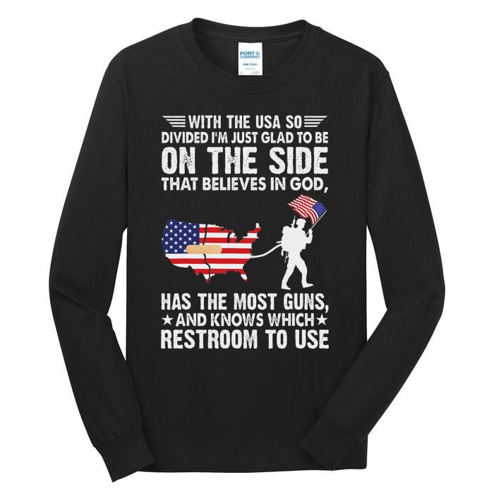 With He Usa So Divide IM Just Glad O Be On He Side Tall Long Sleeve T-Shirt