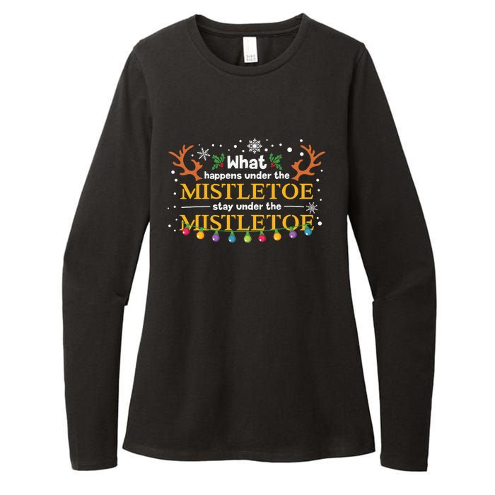 What Happens Under The Mistletoe Stays Under The Mistletoe Womens CVC Long Sleeve Shirt