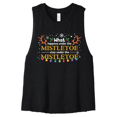 What Happens Under The Mistletoe Stays Under The Mistletoe Women's Racerback Cropped Tank