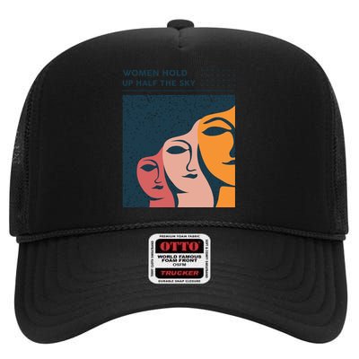 Women Hold Up Half The Sky High Crown Mesh Back Trucker Hat