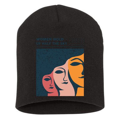 Women Hold Up Half The Sky Short Acrylic Beanie