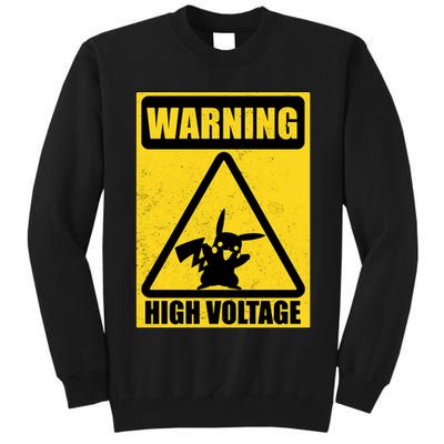 Warning High Voltage Tall Sweatshirt