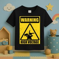 Warning High Voltage Toddler T-Shirt