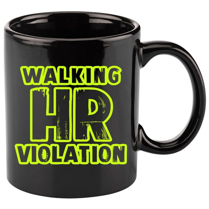 Walking Hr Violation 11oz C Handle Ceramic Mug