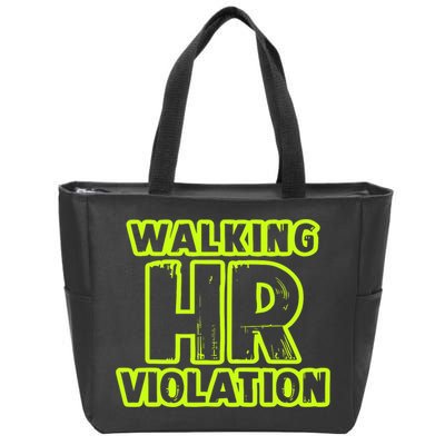 Walking Hr Violation Zip Tote Bag