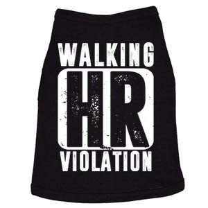 Walking HR Violation Funny Doggie Tank