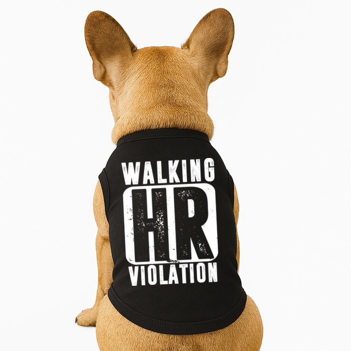 Walking HR Violation Funny Doggie Tank