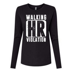 Walking HR Violation Funny Womens Cotton Relaxed Long Sleeve T-Shirt