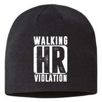 Walking HR Violation Funny Sustainable Beanie