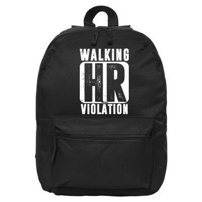 Walking HR Violation Funny 16 in Basic Backpack