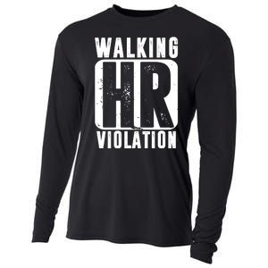 Walking HR Violation Funny Cooling Performance Long Sleeve Crew