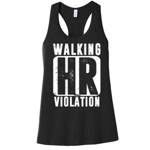 Walking HR Violation Funny Women's Racerback Tank