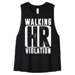 Walking HR Violation Funny Women's Racerback Cropped Tank