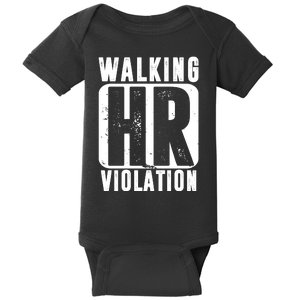 Walking HR Violation Funny Baby Bodysuit