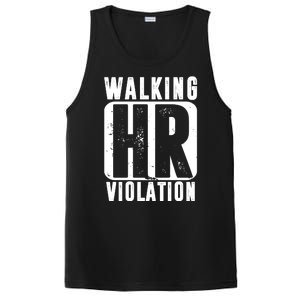 Walking HR Violation Funny PosiCharge Competitor Tank