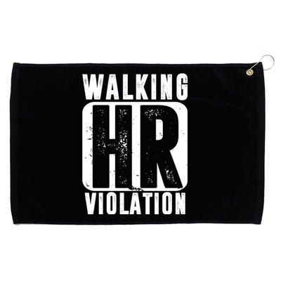 Walking HR Violation Funny Grommeted Golf Towel