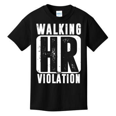 Walking HR Violation Funny Kids T-Shirt