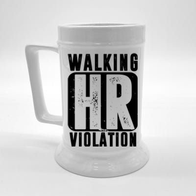 Walking HR Violation Funny Beer Stein