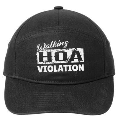 Walking HOA Violation Funny Homeowners Association 7-Panel Snapback Hat