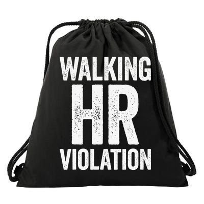 Walking HR Violation Funny Meme Drawstring Bag